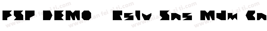 FSP DEMO   Rslv Sns Mdm Cn Regular字体转换